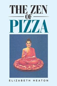 Hardcover The Zen of Pizza Book