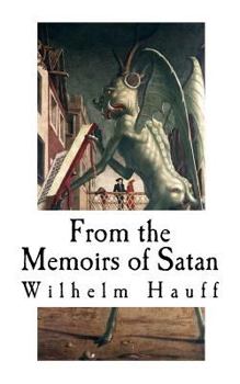 Paperback From the Memoirs of Satan: Classic Horror Stories Book
