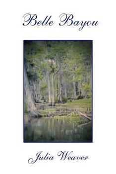 Paperback Belle Bayou Book
