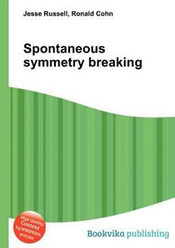 Paperback Spontaneous Symmetry Breaking Book