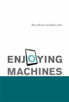 Hardcover Enjoying Machines Book