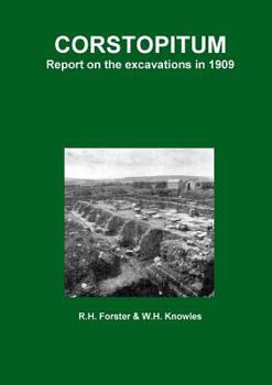 Paperback Corstopitum: Report on the excavations in 1909 Book