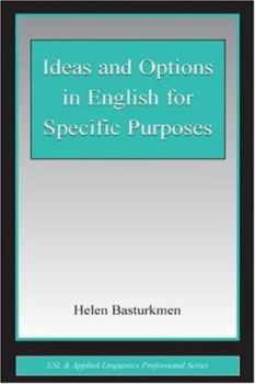 Ideas and Options in English for Specific Purposes (Esl and Applied Linguistics Professional Series) - Book  of the ESL & Applied Linguistics Professional
