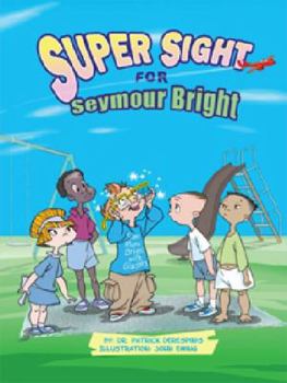 Hardcover Super Sight for Seymour Bright Book