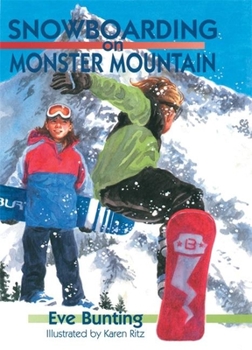 Hardcover Snowboarding on Monster Mountain Book