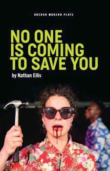 Paperback No One Is Coming to Save You Book