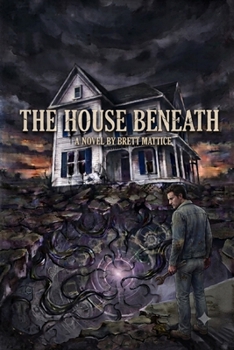 Paperback The House Beneath Book