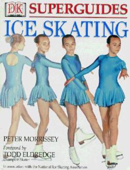 Hardcover Ice Skating (DK Superguide) Book