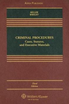Hardcover Criminal Procedures: Cases, Statutes, and Executive Materials Book