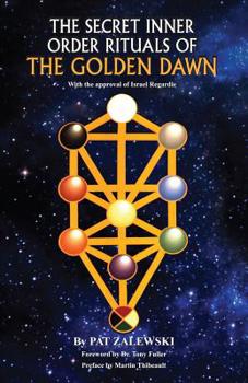 Paperback The Secret Inner Order Rituals of the Golden Dawn (Uk) (Uk) (Uk) Book