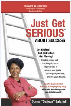 Paperback Just Get Serious About Success Book
