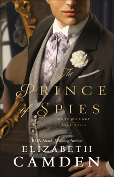 The Prince of Spies - Book #3 of the Hope and Glory 
