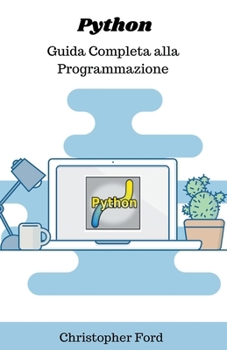 Paperback Python: Guida Completa alla Programmazione [Italian] Book