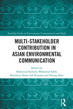 Hardcover Multi-Stakeholder Contribution in Asian Environmental Communication Book