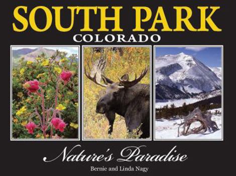 Hardcover South Park Colorado, Nature's Paradise Book