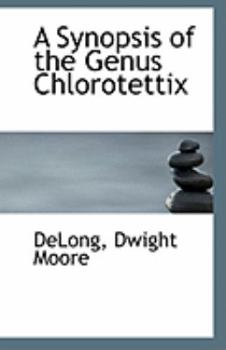Paperback A Synopsis of the Genus Chlorotettix Book