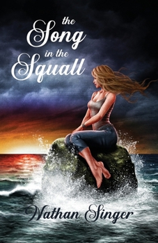 Paperback The Song in the Squall Book