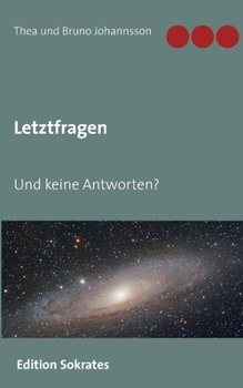 Paperback Letztfragen: Und keine Antworten? [German] Book