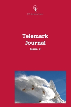 Paperback Telemark Journal Issue 2 Book