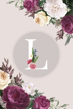 Paperback L: Monogram Initial L Notebook Elegant Pretty Cute Flowers Blank Lined Paper Journal Present for Women and Girls Book