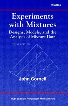 Hardcover Experiments with Mixtures: Designs, Models, and the Analysis of Mixture Data Book