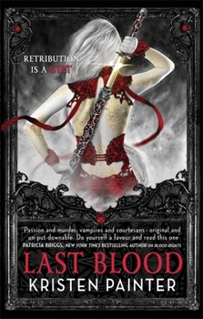 Last Blood - Book #5 of the House of Comarré