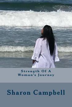 Paperback Strength Of A Woman's Journey Book