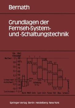 Paperback Grundlagen Der Fernseh-System- Und -Schaltungstechnik [German] Book
