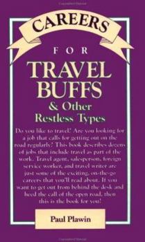 Careers for Travel Buffs & Other Restless Types - Book  of the Careers for You