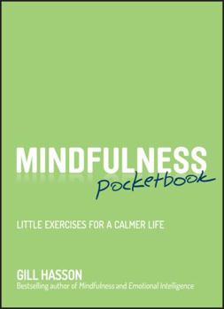 Paperback Mindfulness Pocketbook: Little Exercises for a Calmer Life Book