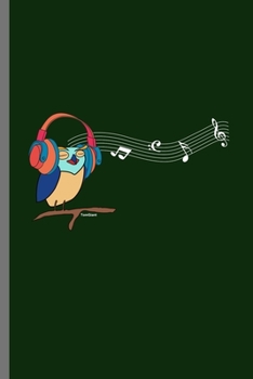 Owl Music: For Animal Lovers nocturnal Cute Owl Designs Animal Composition Book Smiley Sayings Funny Vet Tech Veterinarian Animal Rescue Sarcastic ... Gift (6"x9") Dot Grid Notebook to write in