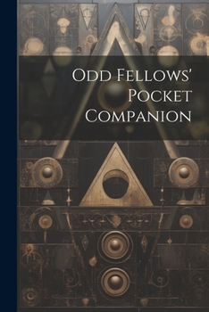Paperback Odd Fellows' Pocket Companion Book