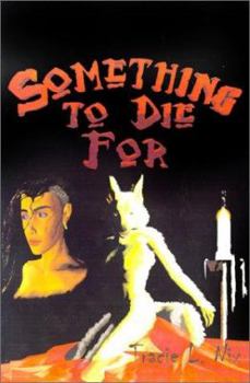 Paperback Something to Die for Book