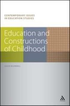 Paperback Education and Constructions of Childhood Book