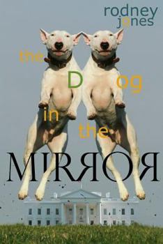 Paperback The Dog in the Mirror Book