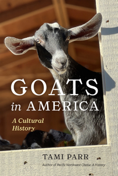 Paperback Goats in America: A Cultural History Book