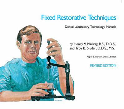 Paperback Fixed Restorative Techniques Book