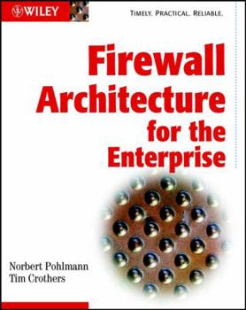 Paperback Firewall Architecture for the Enterprise Book