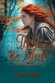 Paperback 'Tho I Be Mute: A Prequel Novel Book