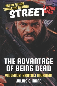 Paperback The Advantage of Being Dead Book