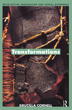 Paperback Transformations: Recollective Imagination and Sexual Difference Book