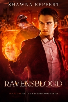 Ravensblood - Book #1 of the Ravensblood