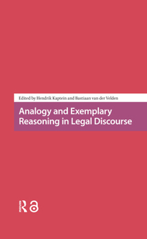 Hardcover Analogy and Exemplary Reasoning in Legal Discourse Book
