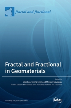 Hardcover Fractal and Fractional in Geomaterials Book