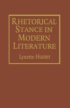 Paperback Rhetorical Stance in Modern Literature: Allegories of Love and Death Book