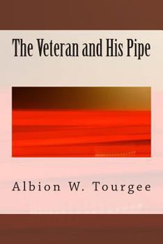 Paperback The Veteran and His Pipe Book