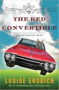 Hardcover The Red Convertible: Selected and New Stories, 1978-2008 Book