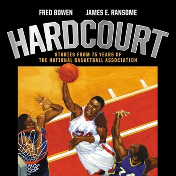 Hardcover Hardcourt: Stories from 75 Years of the National Basketball Association Book