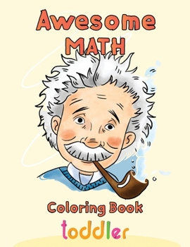 Paperback Awesome Math coloring book toddler: 8.5''x11''/math coloring book