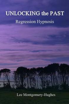 Unlocking the Past: Hypnosis Regression